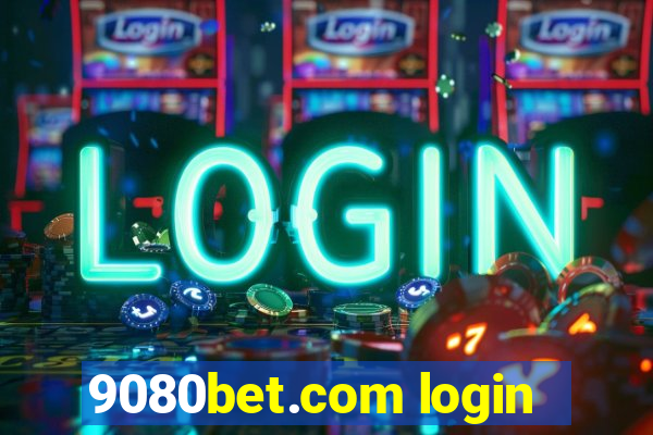 9080bet.com login